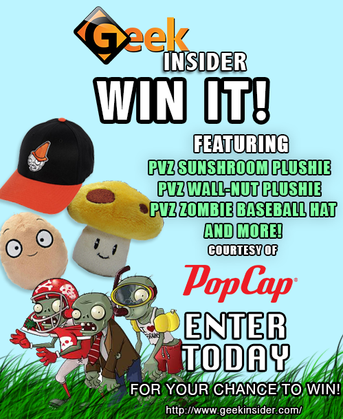 Geek insider, geekinsider, geekinsider. Com,, win it! - popcap games prize package giveaway, iphone and ipad