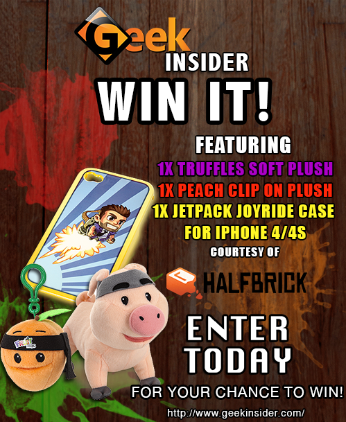 Geek insider, geekinsider, geekinsider. Com,, win it! Halfbrick prize pack, entertainment