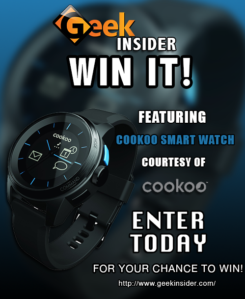Geek insider, geekinsider, geekinsider. Com,, win it! Cookoo smart watch giveaway, contests