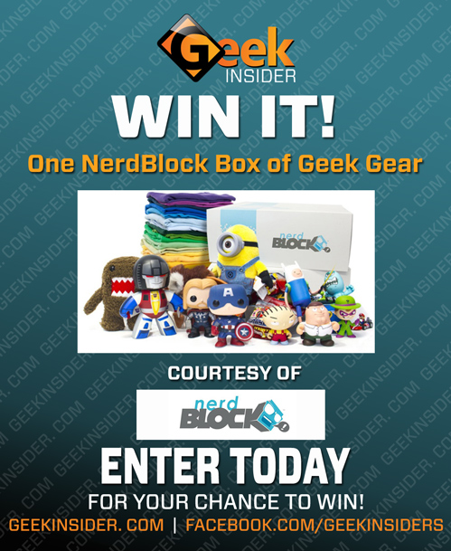 Geek insider, geekinsider, geekinsider. Com,, win it! Box of geek gear, courtesy of nerd block, contests