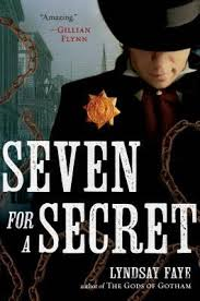 Lyndsay faye, seven for a secret, bookcase club