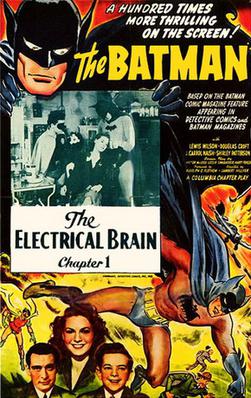 The evolution of batman, the electrical brain chapter 1