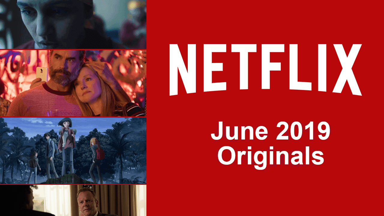 Netflix june 2019