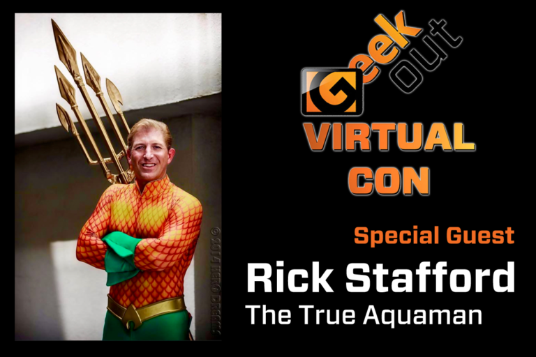 Meet rick stafford, the true aquaman | geek out virtual con 2020