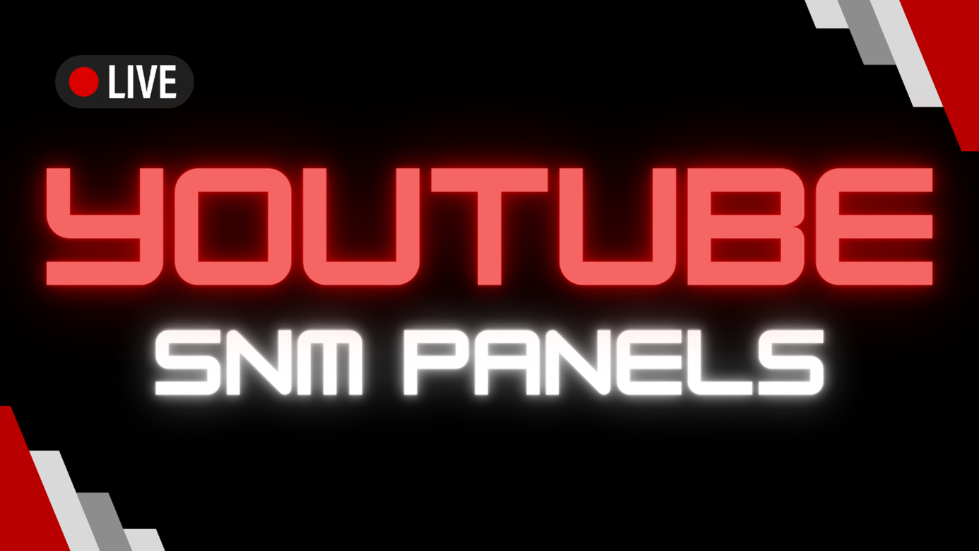 Youtube smm panel: increase channel exposure on the youtube